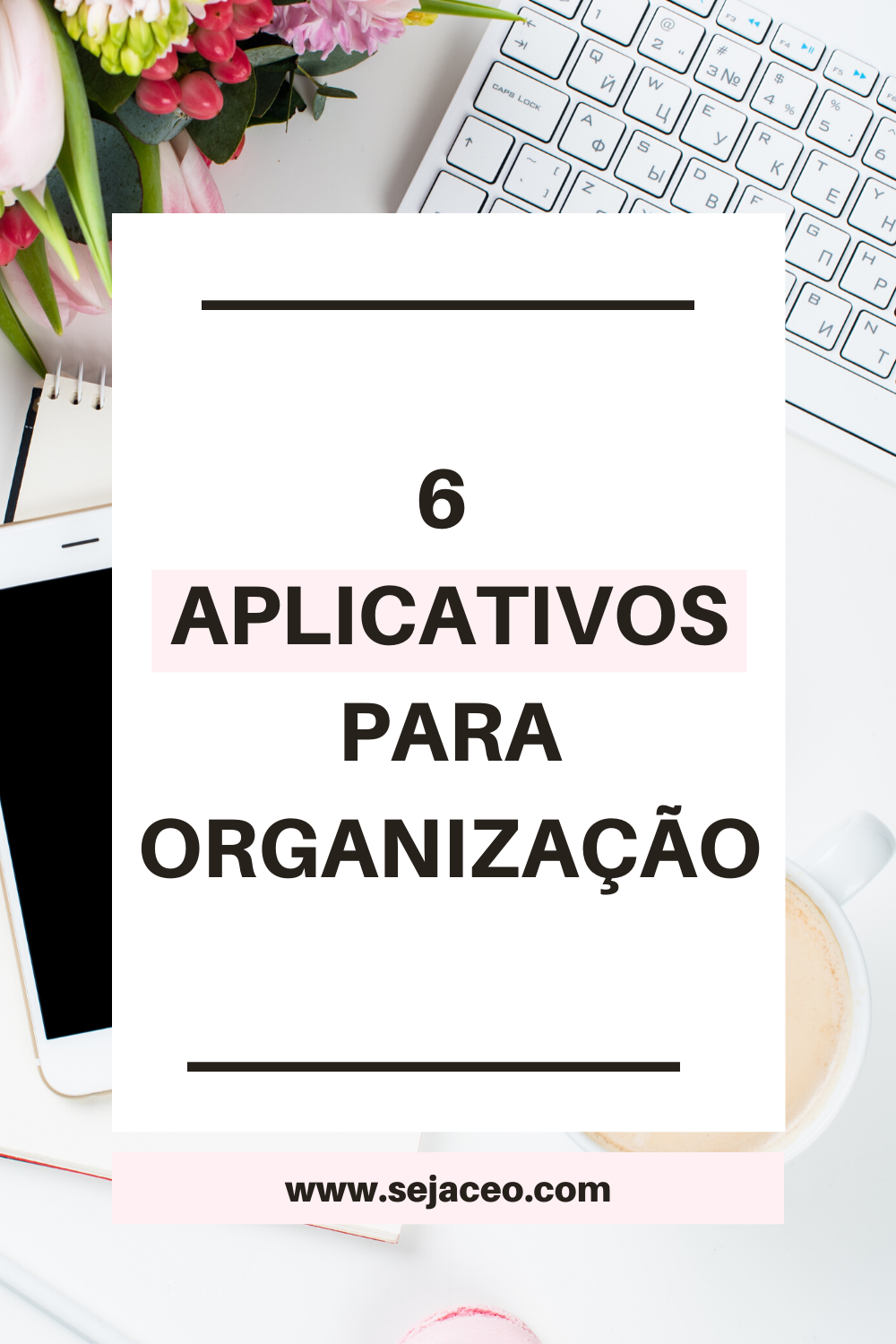6-aplicativos-para a-organização